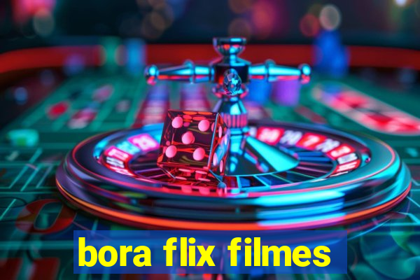 bora flix filmes